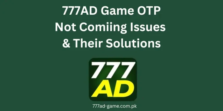 777ad game otp not coming